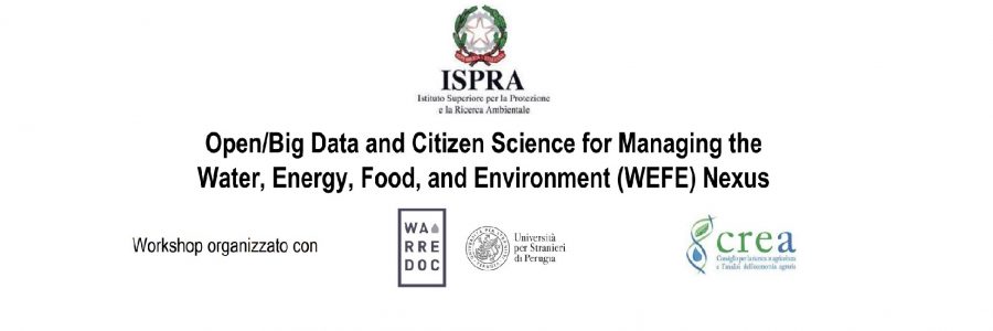 Workshop  “Open/Big Data and Citizen Science for Managing the Water, Energy, Food, and Environment (WEFE) Nexus”, 31th may 2019